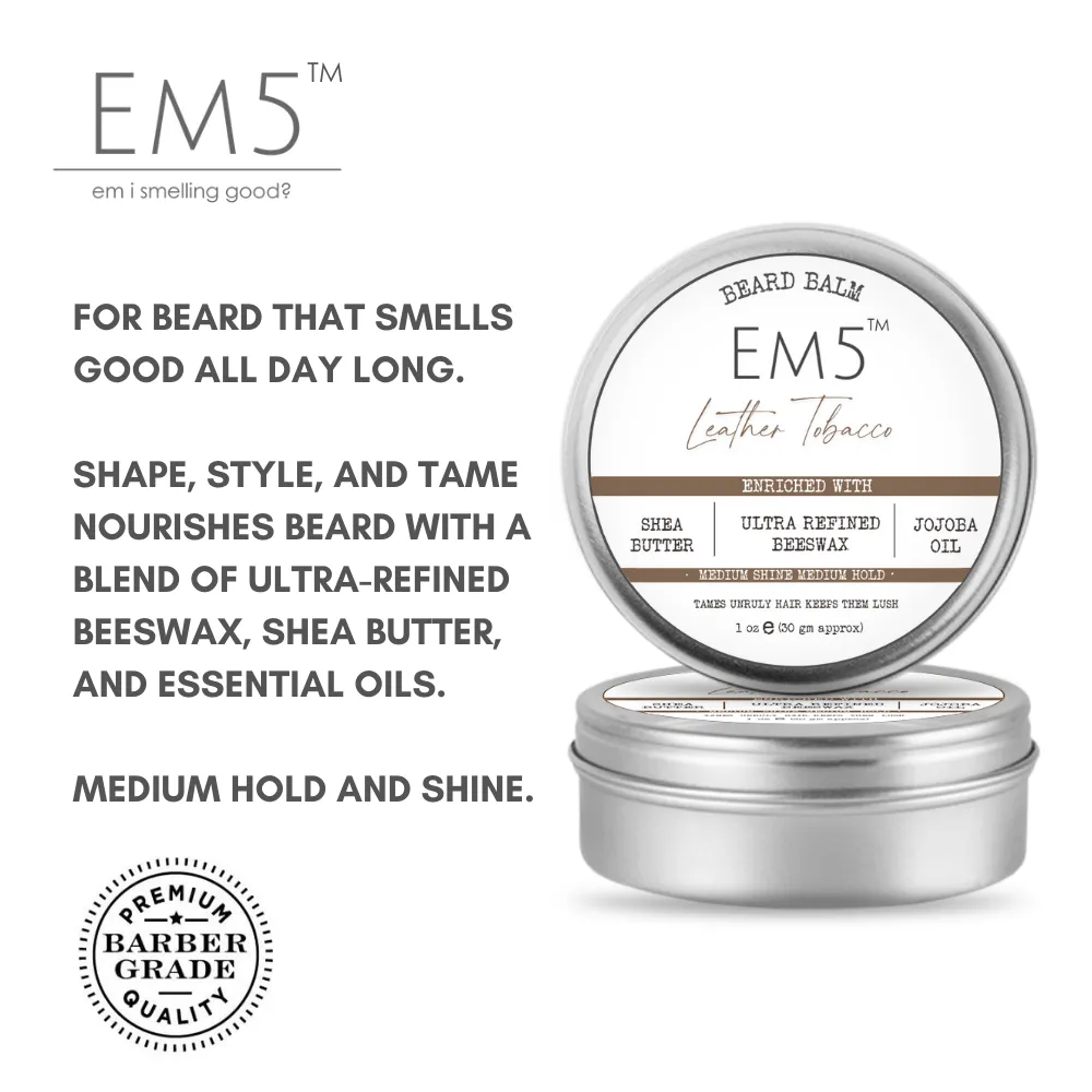 EM5™ Natural Organic Beard Balm | EM5's Natural Organic Beard Balm | Medium Hold - Shine | BeesWax, Shea Butter, Jojoba Oil, Essential Oils (Leather Tobacco)