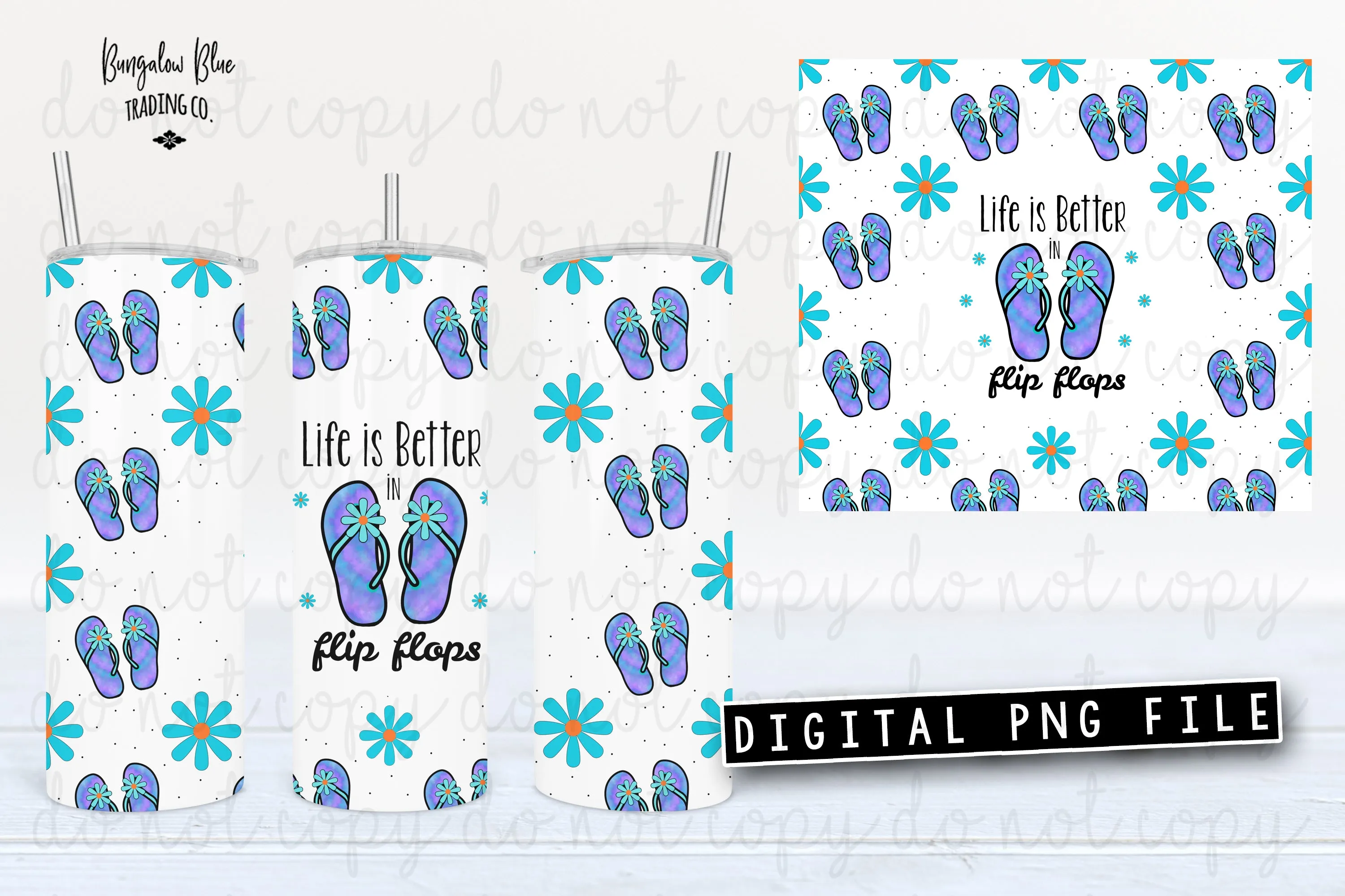 Life Is Better in Flip Flops 20 oz Skinny Tumbler Wrap Digital Download
