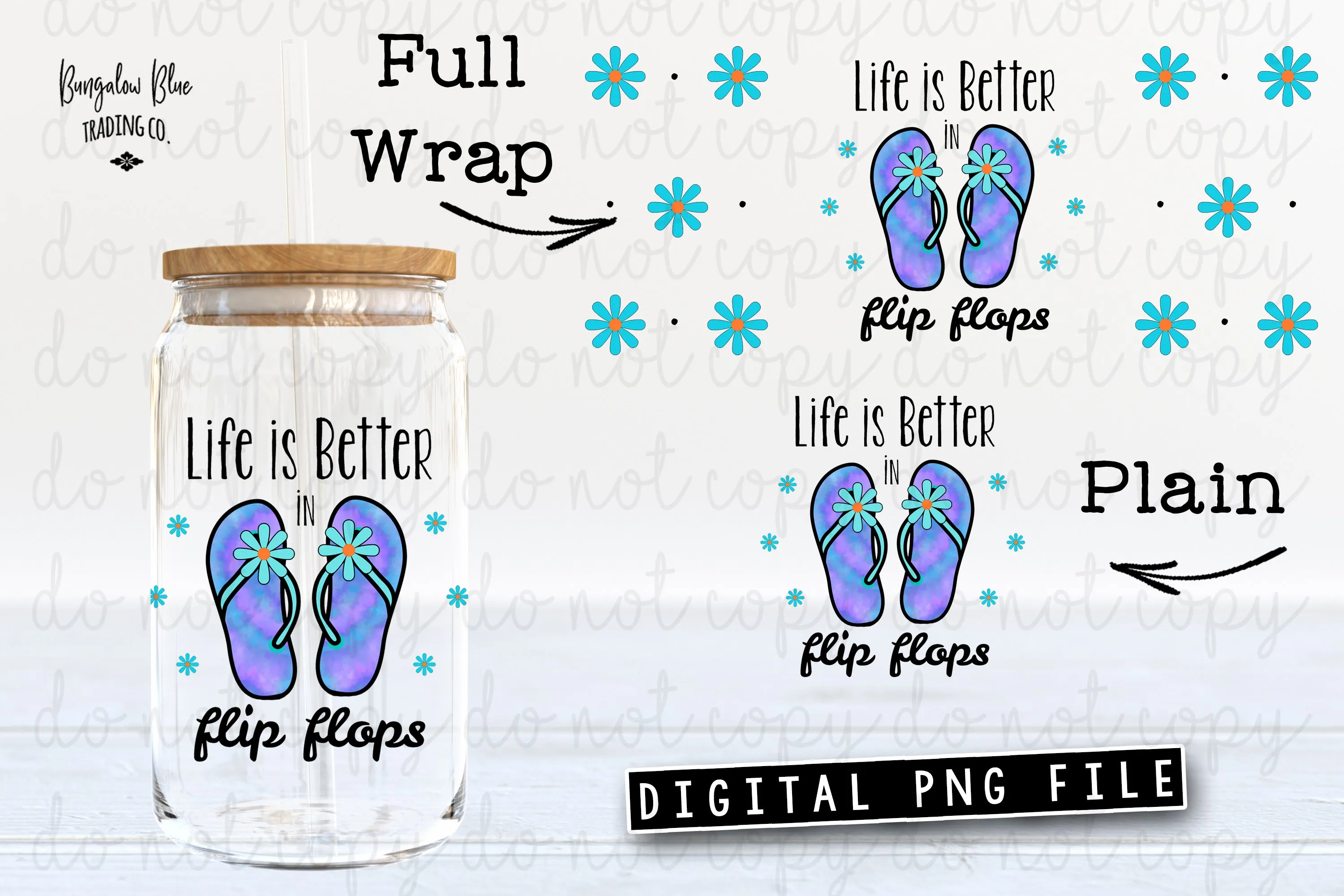 Life Is Better In Flip Flops Glass Can Tumbler Wrap Digital Download