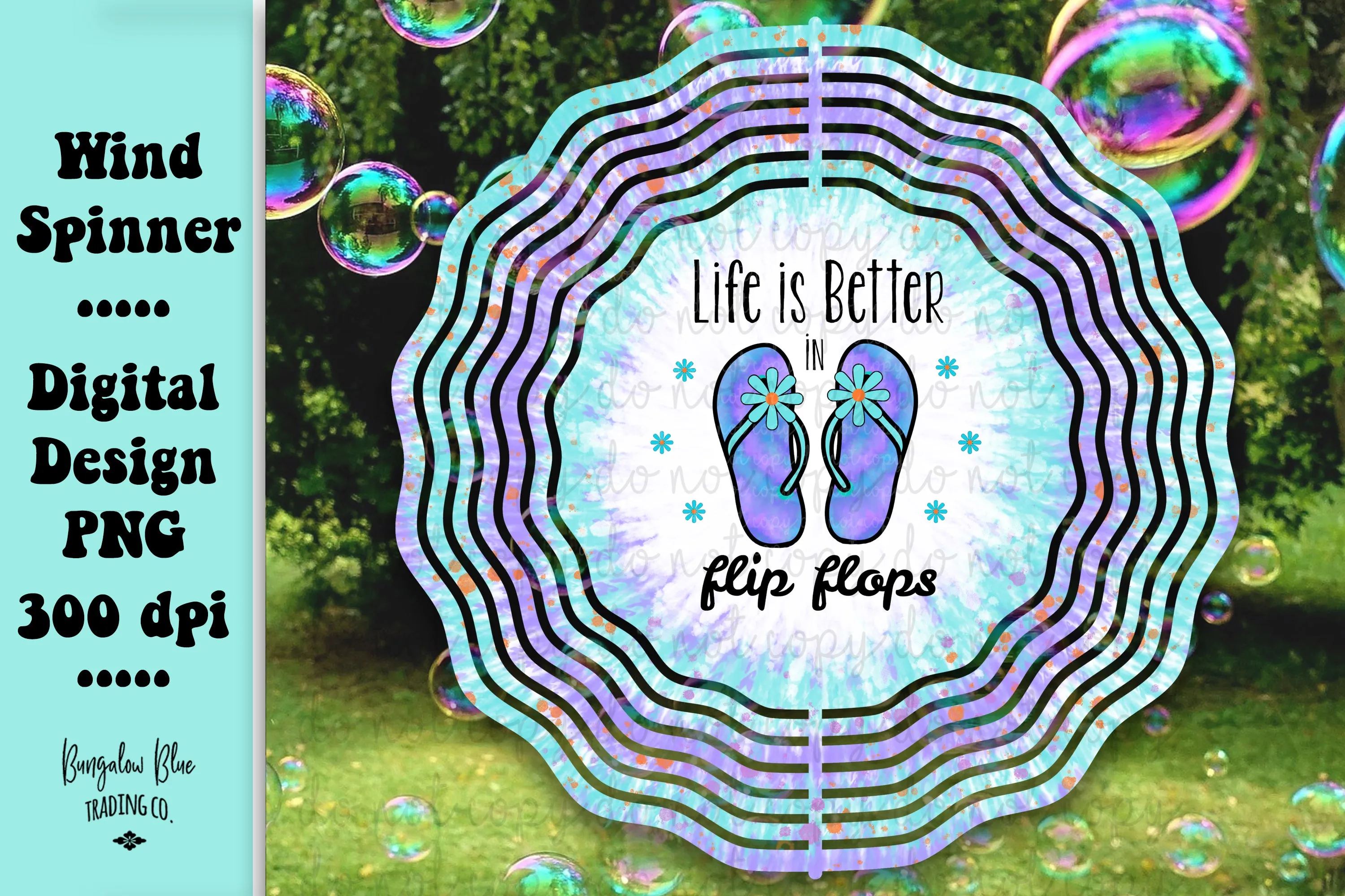 Life Is Better In Flip Flops Wind Spinner Digital Download